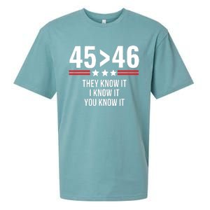 45 Is Greater Than 46 They Know It I Know It You Know It Sueded Cloud Jersey T-Shirt