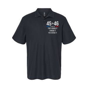 45 Is Greater Than 46 I Know It You Know It Funny Trump 2024 Softstyle Adult Sport Polo