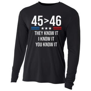 45 Is Greater Than 46 I Know It You Know It Funny Trump 2024 Cooling Performance Long Sleeve Crew