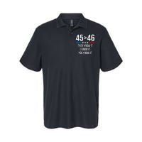 45 Is Greater Than 46 I Know It You Know It Funny Trump 2024 Softstyle Adult Sport Polo