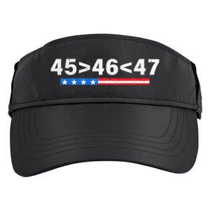 45 Is Greater Than 46 47 Is Greater Than 46 Trump Adult Drive Performance Visor