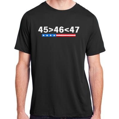 45 Is Greater Than 46 47 Is Greater Than 46 Trump Adult ChromaSoft Performance T-Shirt