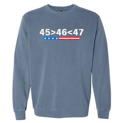 45 Is Greater Than 46 47 Is Greater Than 46 Trump Garment-Dyed Sweatshirt