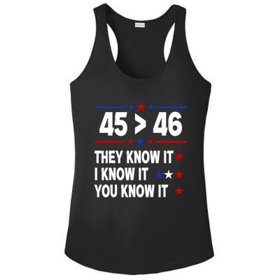 45 Is Greater Than 46 They Know It I Know It You Know It Ladies PosiCharge Competitor Racerback Tank