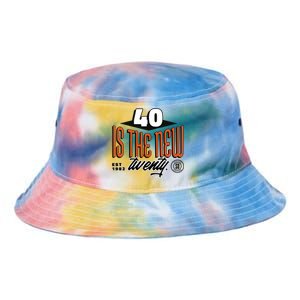 40 Is The New Twenty 40th Birthday Gift Tie Dye Newport Bucket Hat