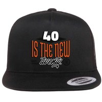 40 Is The New Twenty 40th Birthday Gift Flatbill Hat