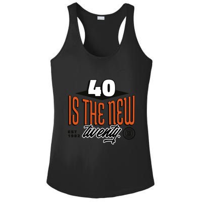 40 Is The New Twenty 40th Birthday Gift Ladies PosiCharge Competitor Racerback Tank