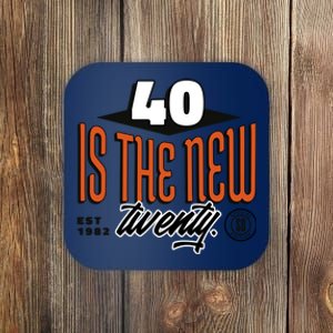 40 Is The New Twenty 40th Birthday Gift Coaster