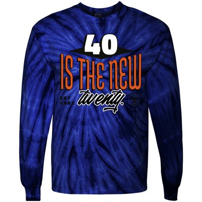 40 Is The New Twenty 40th Birthday Gift Tie-Dye Long Sleeve Shirt