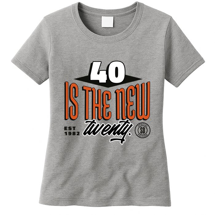 40 Is The New Twenty 40th Birthday Gift Womens T-Shirt