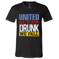 4th July American Holiday United We Stand Drunk We Fall V-Neck T-Shirt