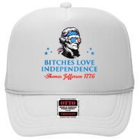 4th July Bitches Love Independence Thomas Jefferson Founding High Crown Mesh Back Trucker Hat