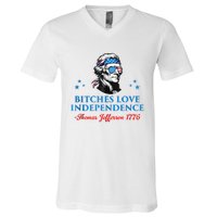 4th July Bitches Love Independence Thomas Jefferson Founding V-Neck T-Shirt