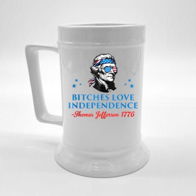 4th July Bitches Love Independence Thomas Jefferson Founding Beer Stein