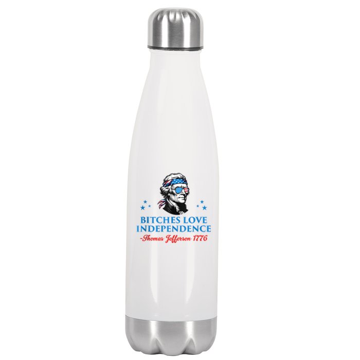 4th July Bitches Love Independence Thomas Jefferson Founding Stainless Steel Insulated Water Bottle