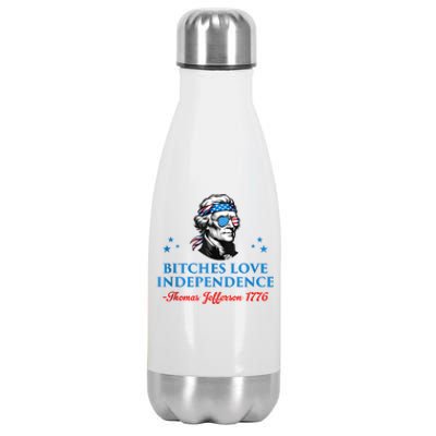 4th July Bitches Love Independence Thomas Jefferson Founding Stainless Steel Insulated Water Bottle