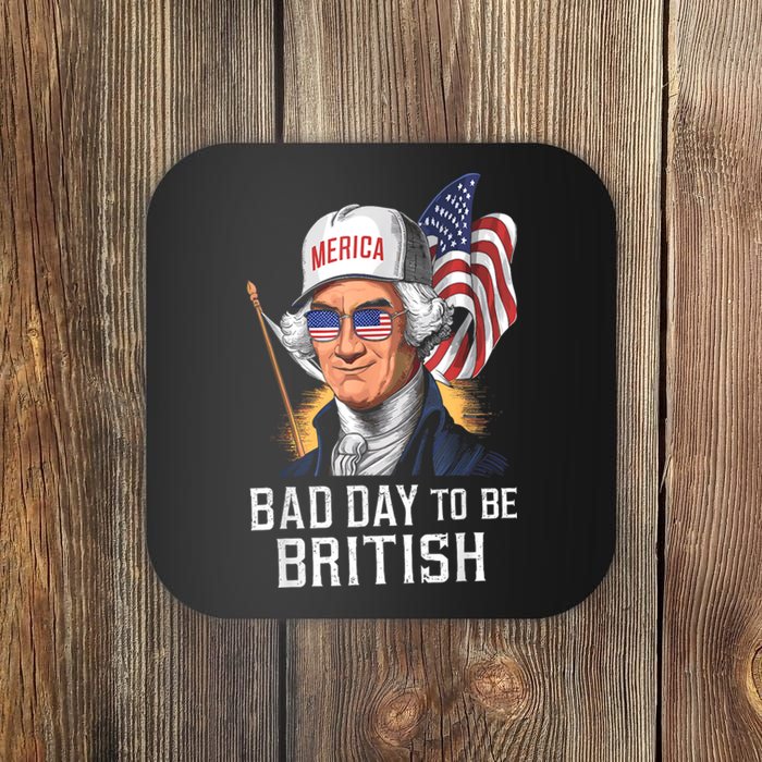 4th July Bad Day To Be British Patriotic George Washington Gift Coaster