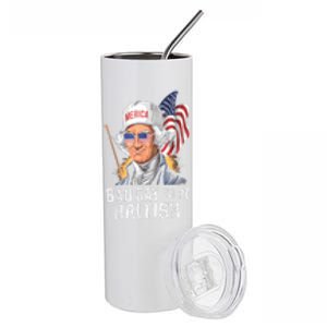 4th July Bad Day To Be British Patriotic George Washington Gift Stainless Steel Tumbler