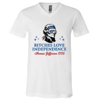 4th July Bitches Love Independence Thomas Jefferson Founding V-Neck T-Shirt