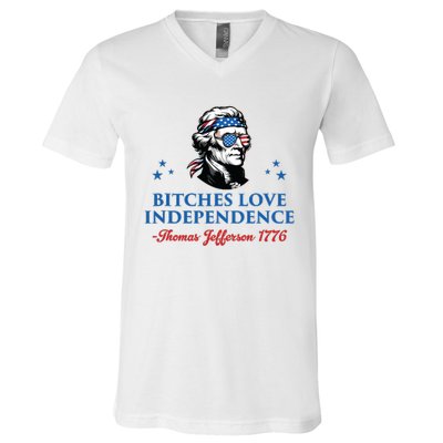 4th July Bitches Love Independence Thomas Jefferson Founding V-Neck T-Shirt