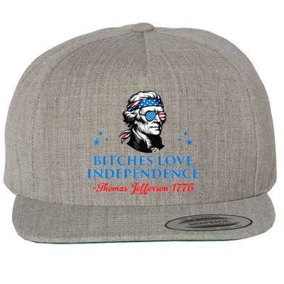 4th July Bitches Love Independence Thomas Jefferson Founding Wool Snapback Cap