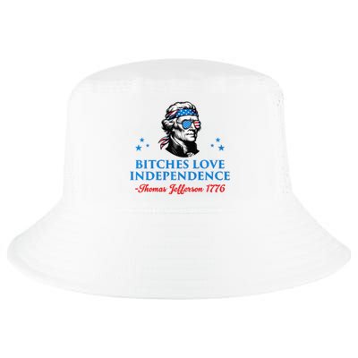 4th July Bitches Love Independence Thomas Jefferson Founding Cool Comfort Performance Bucket Hat