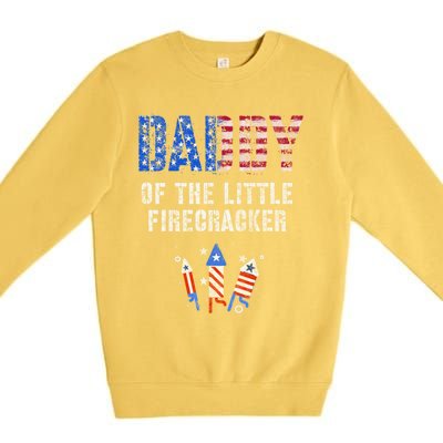 4th July Dad Of The Little Firecracker Birthday Squad Gift Premium Crewneck Sweatshirt