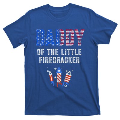 4th July Dad Of The Little Firecracker Birthday Squad Gift T-Shirt