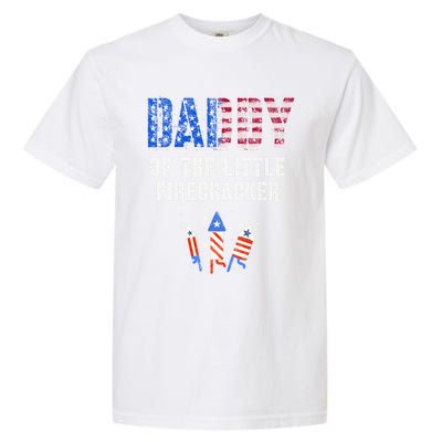 4th July Dad Of The Little Firecracker Birthday Squad Gift Garment-Dyed Heavyweight T-Shirt