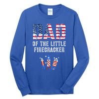 4th July Dad Of The Little Firecracker Birthday Squad Gift Tall Long Sleeve T-Shirt