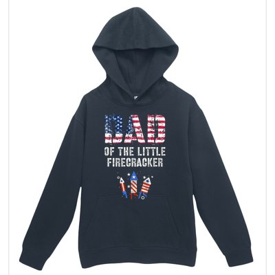 4th July Dad Of The Little Firecracker Birthday Squad Gift Urban Pullover Hoodie