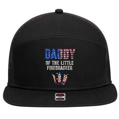 4th July Dad Of The Little Firecracker Birthday Squad Cute Gift 7 Panel Mesh Trucker Snapback Hat