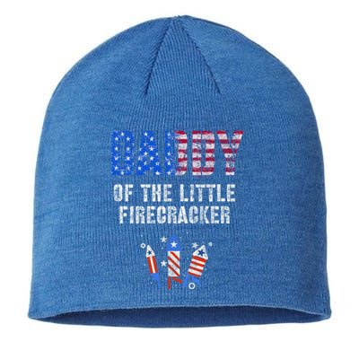 4th July Dad Of The Little Firecracker Birthday Squad Cute Gift Sustainable Beanie