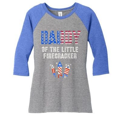 4th July Dad Of The Little Firecracker Birthday Squad Cute Gift Women's Tri-Blend 3/4-Sleeve Raglan Shirt