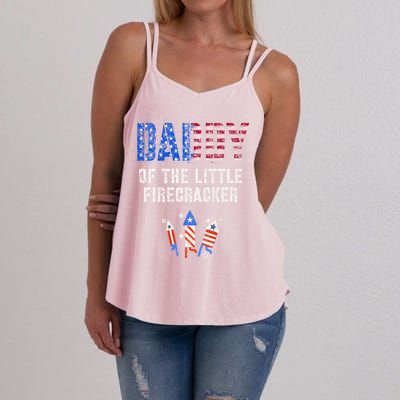 4th July Dad Of The Little Firecracker Birthday Squad Cute Gift Women's Strappy Tank