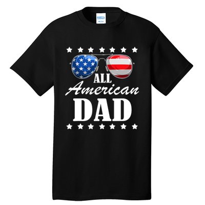 4th July Dad Gift | All American Patriot USA Dad Tall T-Shirt