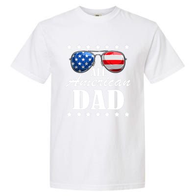 4th July Dad Gift | All American Patriot USA Dad Garment-Dyed Heavyweight T-Shirt