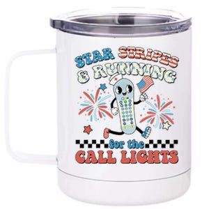 4th July Er Nurse Stars Stripes And Running For Call Lights 12 oz Stainless Steel Tumbler Cup