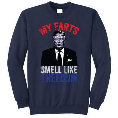 4th July Funny Trump Patriotic My Farts Smell Like Freedom Sweatshirt