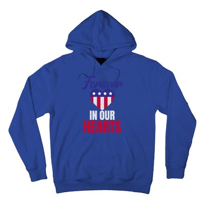 4th July Forever In Our Hearts Memorial Day Gift Hoodie