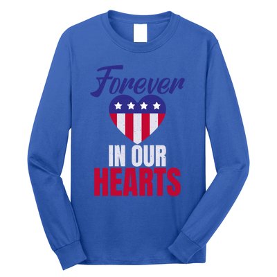 4th July Forever In Our Hearts Memorial Day Gift Long Sleeve Shirt