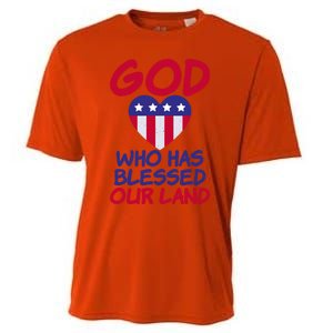 4th July God Who Has Blessed Our Land Memorial Day Meaningful Gift Cooling Performance Crew T-Shirt