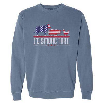 4th July I'd Smoke That Patriot BBQ Barbeque Cook Chef Garment-Dyed Sweatshirt