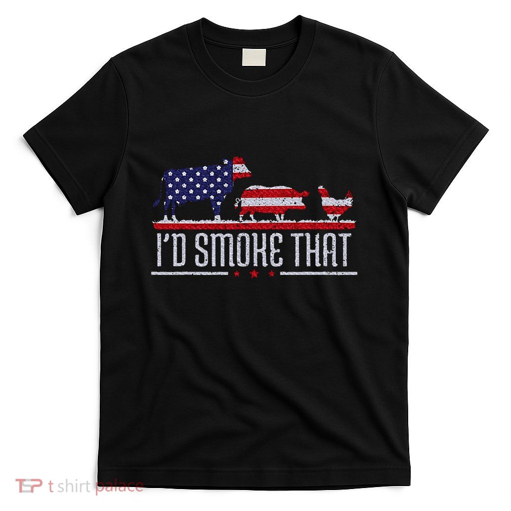 4th July I'd Smoke That Patriot BBQ Barbeque Cook Chef T-Shirt