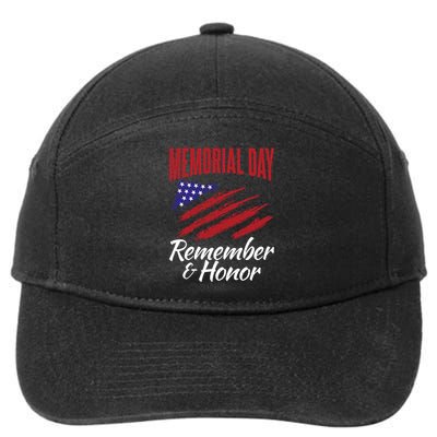 4th July Memorial Day Remember And Honor America Gift 7-Panel Snapback Hat