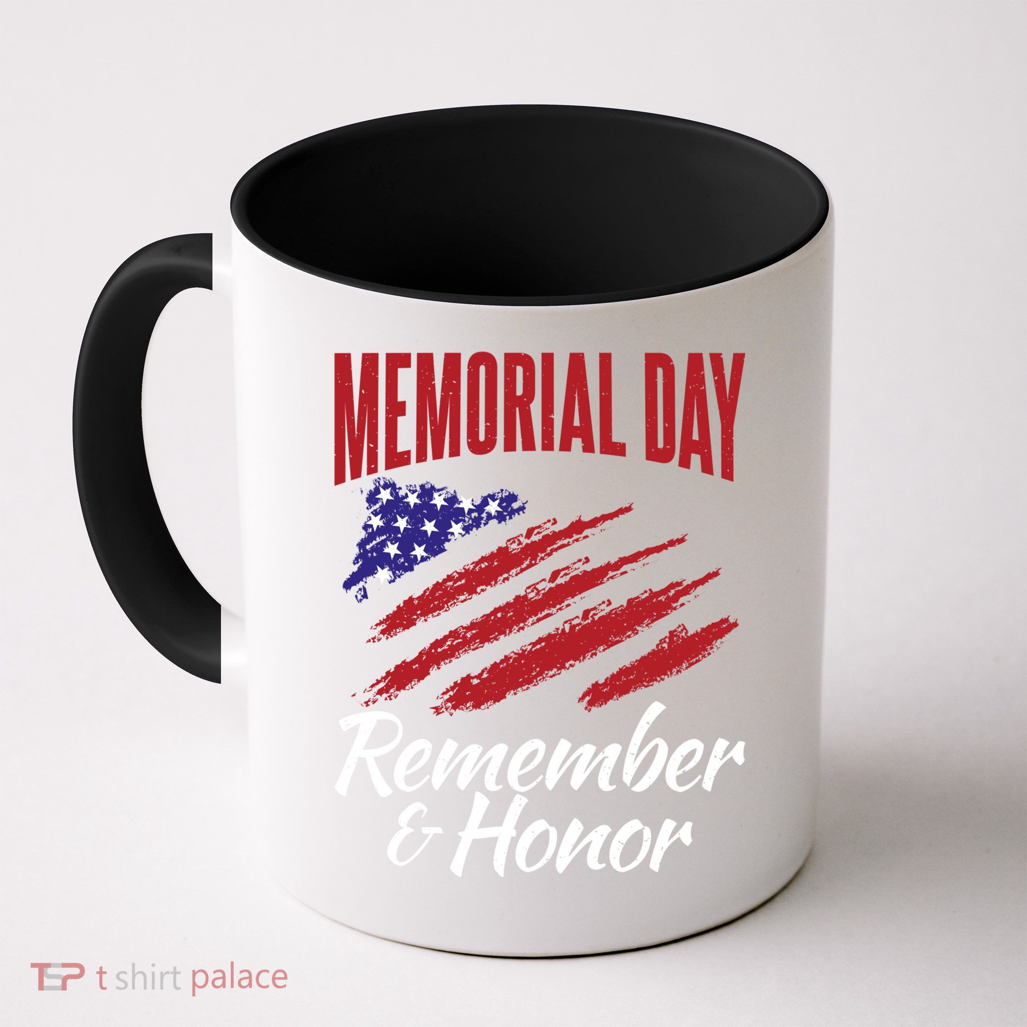 4th July Memorial Day Remember And Honor America Gift Mug