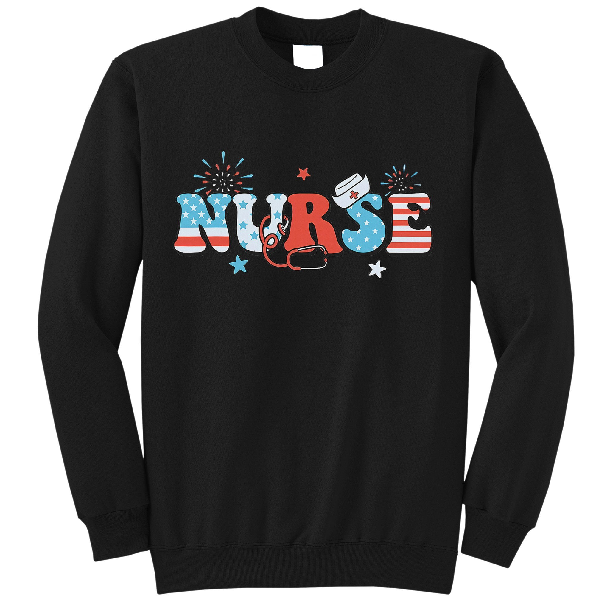 4th July Nurse American Nurse Independence Day Nurse Sweatshirt