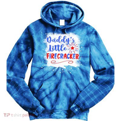 4th July Or Teens Daddys Little Firecracker Gift Tie Dye Hoodie