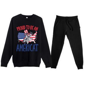 4th July Proud To Be An Americat Cat Lover Memorial Day Cool Gift Premium Crewneck Sweatsuit Set