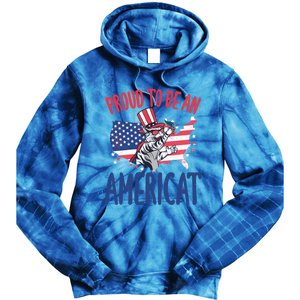 4th July Proud To Be An Americat Cat Lover Memorial Day Cool Gift Tie Dye Hoodie